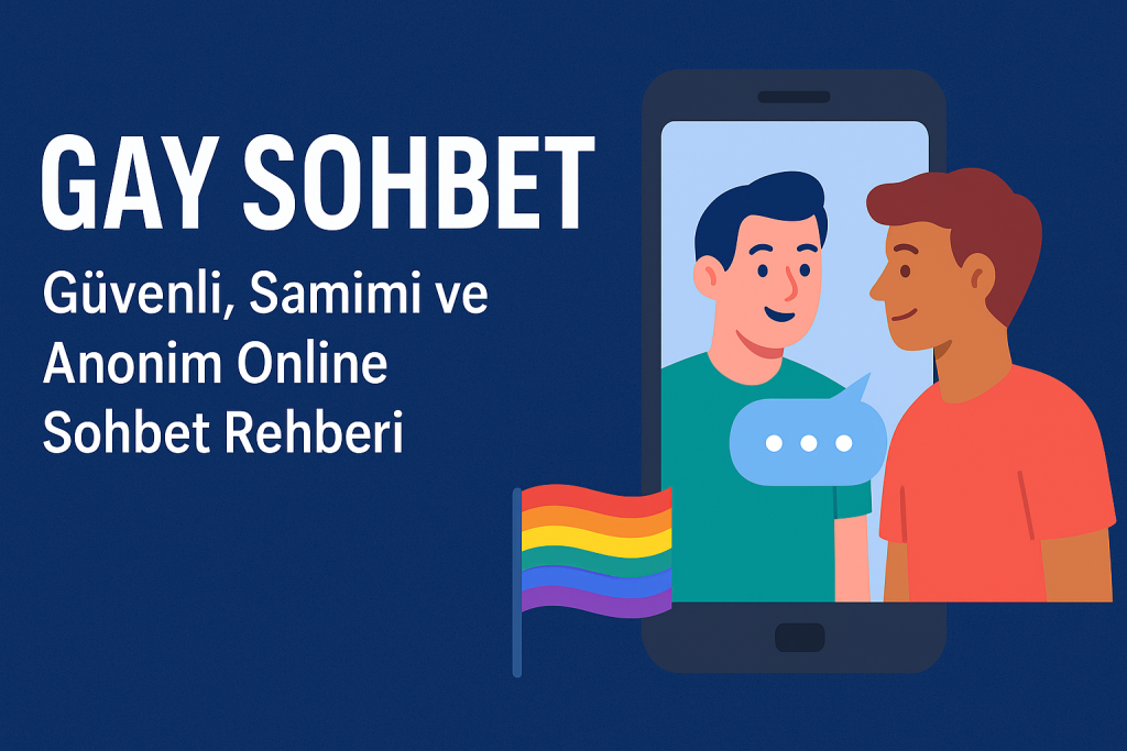 Gay Sohbet