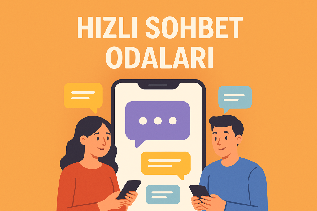 Hızlı Sohbet