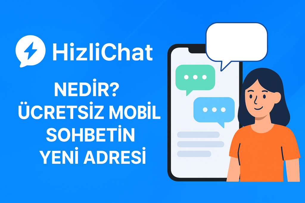 Hızlı Chat Nedir