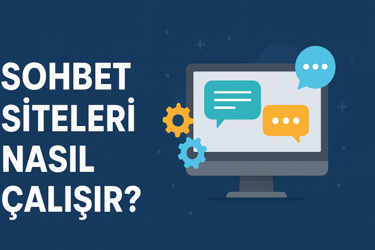 sohbet-siteleri-nasil-calisir