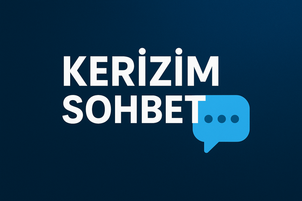 Kerizim Sohbet